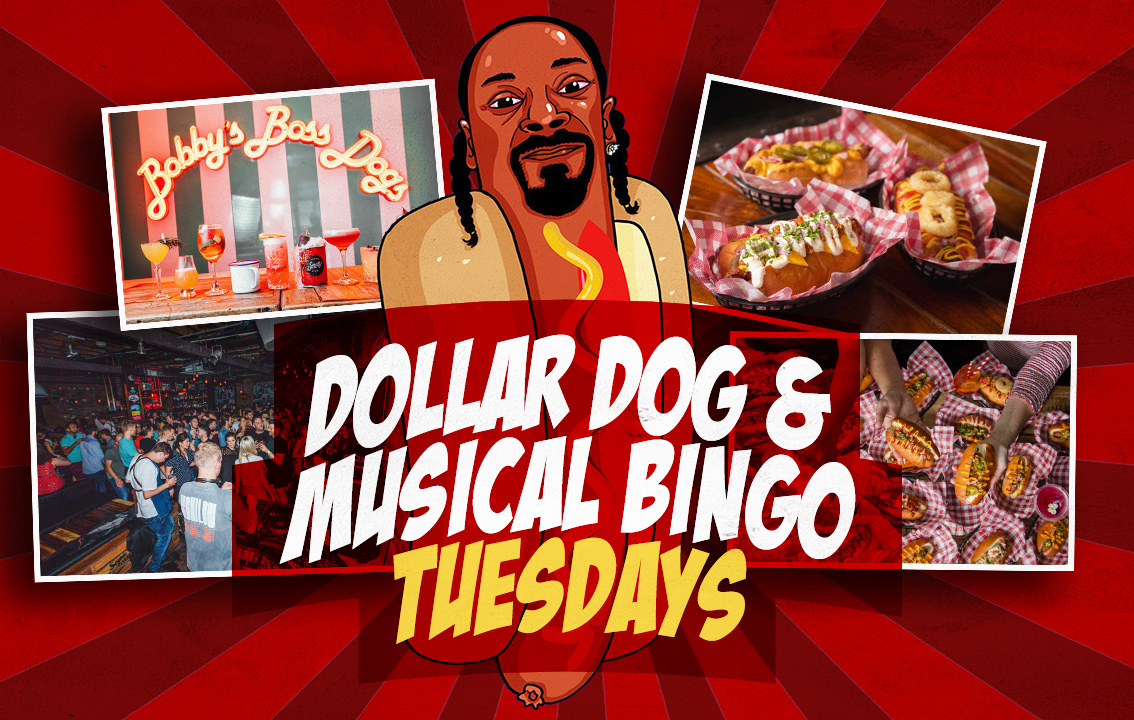 Dollar Dog & Musical Bingo Tuesdays - The Soda Factory